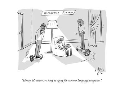 https://imgc.allpostersimages.com/img/posters/honey-it-s-never-too-early-to-apply-for-summer-language-programs-new-yorker-cartoon_u-L-Q10MGQ30.jpg?artPerspective=n