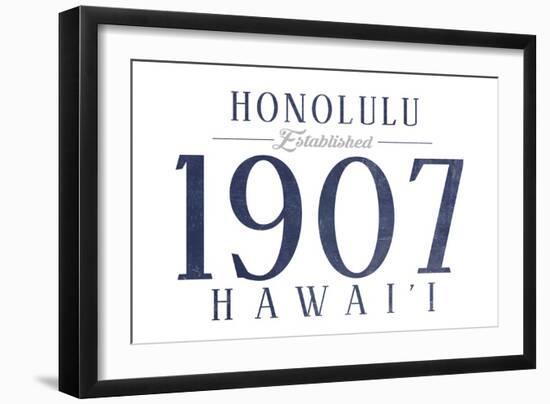 Honolulu, Hawaii - Established Date (Blue)-Lantern Press-Framed Art Print