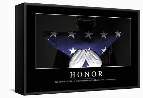 Honor: Inspirational Quote and Motivational Poster-null-Framed Stretched Canvas