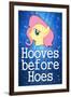 Hooves Before Hoes Brony-null-Framed Art Print