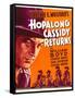 HOPALONG CASSIDY RETURNS, left: William Boyd on window card, 1936-null-Framed Stretched Canvas