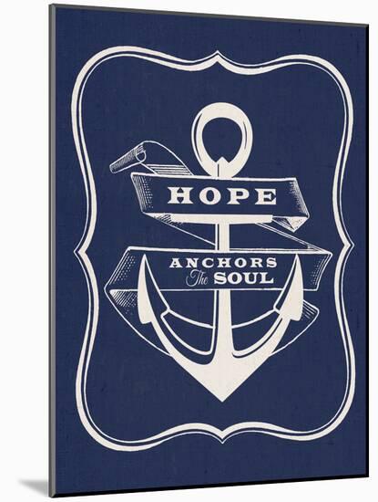 Hope Anchors the Soul-Z Studio-Mounted Art Print