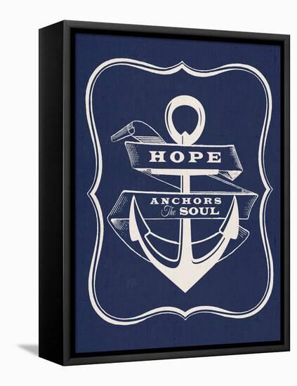 Hope Anchors the Soul-Z Studio-Framed Stretched Canvas