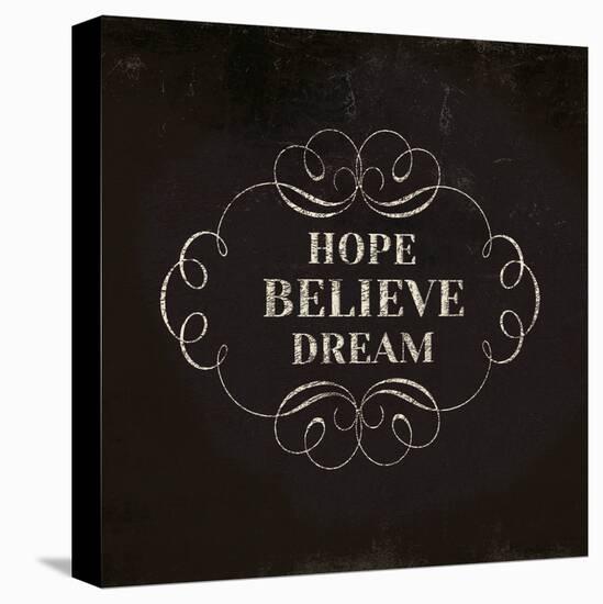 Hope Believe Dream-Lula Bijoux-Stretched Canvas