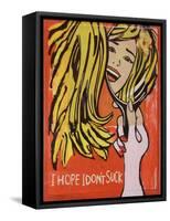 Hope I Dont Suck-Jennie Cooley-Framed Stretched Canvas