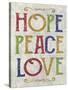 Hope Peace Love-Erin Clark-Stretched Canvas