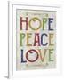 Hope Peace Love-Erin Clark-Framed Giclee Print