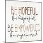 Hopeful 1 V3-Kimberly Allen-Mounted Art Print