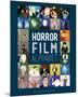 Horror Film Alphabet - A to Z-Stephen Wildish-Mounted Giclee Print