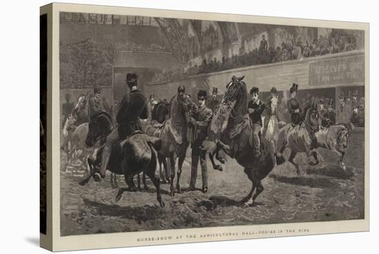 Horse-Show at the Agricultural Hall, Ponies in the Ring-John Charlton-Stretched Canvas