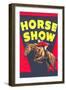 Horse Show Poster-null-Framed Art Print
