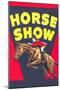 Horse Show Poster-null-Mounted Art Print