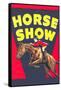 Horse Show Poster-null-Framed Stretched Canvas