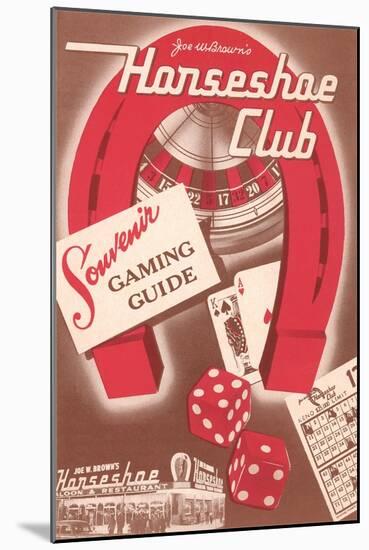 Horseshoe Club Gaming Guide-null-Mounted Art Print