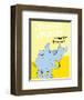 Horton Hears a Who: A Person's a Person (on yellow)-Theodor (Dr. Seuss) Geisel-Framed Art Print