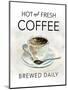 Hot and Fresh Coffee-Carol Robinson-Mounted Art Print