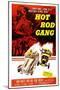 Hot Rod Gang, 1958-null-Mounted Art Print