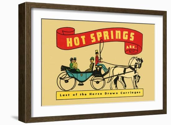 Hot Springs National Park, Arkansas - Last of the Horse Drawn Carriages - Vintage Advertisement-Lantern Press-Framed Art Print