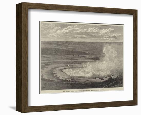 Hot Sulphur Spring Near the Yellowstone River, Montana, North America-null-Framed Giclee Print