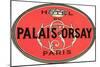 Hotel Du Palais D'Orsay-null-Mounted Art Print