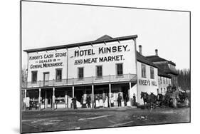 Hotel Kinsey and Meat Market-Clark Kinsey-Mounted Art Print