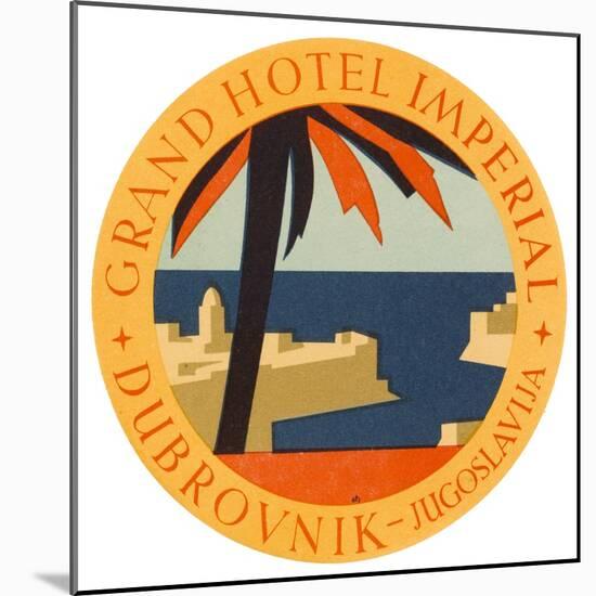 Hotel Label from the Grand Hotel Imperial Dubrovnik Yugoslavia-null-Mounted Art Print