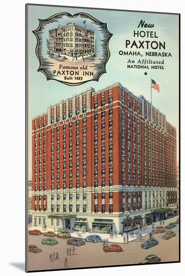 Hotel Paxton, Omaha-null-Mounted Premium Giclee Print