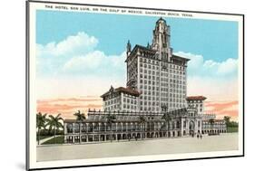 Hotel San Luis, Galveston Beach, Texas-null-Mounted Art Print