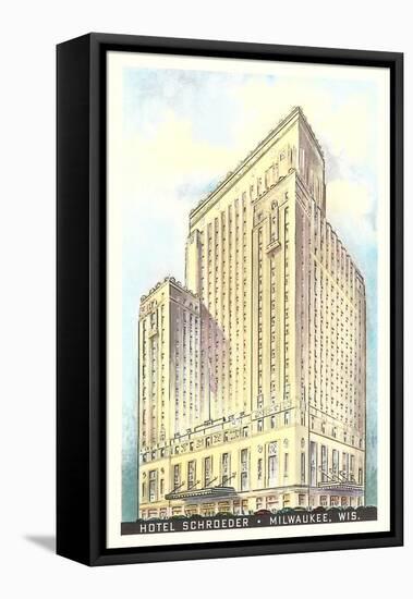 Hotel Schroeder, Milwaukee, Wisconsin-null-Framed Stretched Canvas