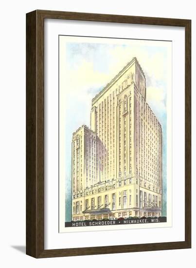 Hotel Schroeder, Milwaukee, Wisconsin-null-Framed Art Print