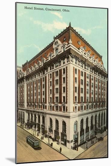 Hotel Sinton, Cincinnati, Ohio-null-Mounted Art Print