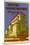 Hotel Vancouver Luggage Label-null-Mounted Giclee Print