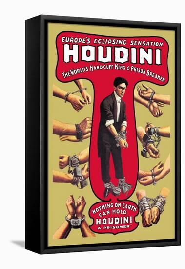 Houdini: The World's Handcuff King and Prison Breaker-null-Framed Stretched Canvas