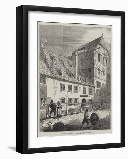 House at Augsburg in Which Holbein Was Born-null-Framed Giclee Print