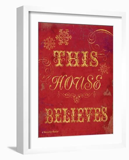 House Believes I-Gwendolyn Babbitt-Framed Art Print