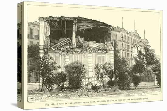 House in the Avenue De La Gare, Mentone, Ruined by the Riviera Earthquake, 1887-null-Stretched Canvas