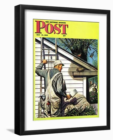 "Housepainter and Bird's Nest," Saturday Evening Post Cover, May 12, 1945-Stevan Dohanos-Framed Premium Giclee Print
