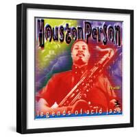 Houston Person - Legends of Acid Jazz - Truth!-null-Framed Art Print