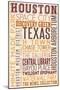 Houston, Texas - Typography-Lantern Press-Mounted Art Print