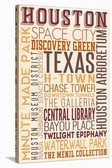 Houston, Texas - Typography-Lantern Press-Stretched Canvas