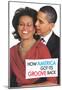 How America Got It's Groove Back Obama Funny Poster-null-Mounted Poster