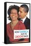 How America Got It's Groove Back Obama Funny Poster-Ephemera-Framed Stretched Canvas