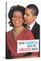 How America Got It's Groove Back Obama Funny Poster-Ephemera-Stretched Canvas