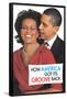 How America Got It's Groove Back Obama Funny Poster-Ephemera-Framed Poster