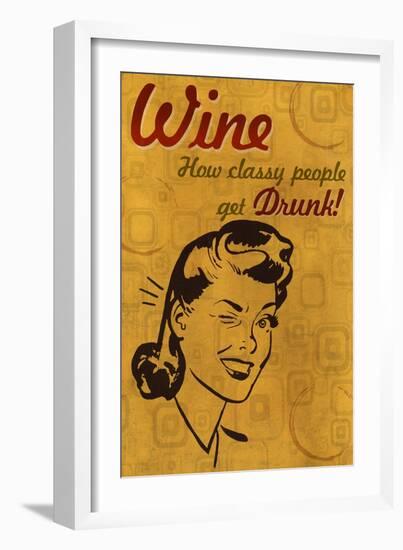 How Classy People Get Drunk-Lantern Press-Framed Art Print