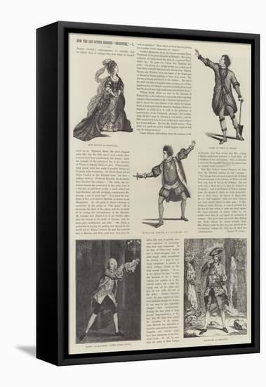 How the Old Actors Dressed Shakspere-James Godwin-Framed Stretched Canvas