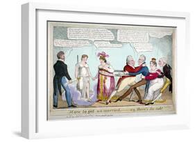 How to Get Un-Married, Ay, There's the Rub!, 1820-JL Marks-Framed Giclee Print