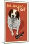 How to speak dog - Heel?-Lantern Press-Mounted Art Print