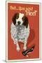 How to speak dog - Heel?-Lantern Press-Mounted Art Print