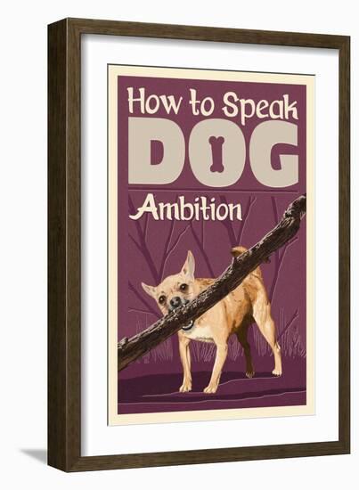 How to Speak Dog - Stick-Lantern Press-Framed Art Print
